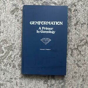Gemformation: A Primer in Gemology Book